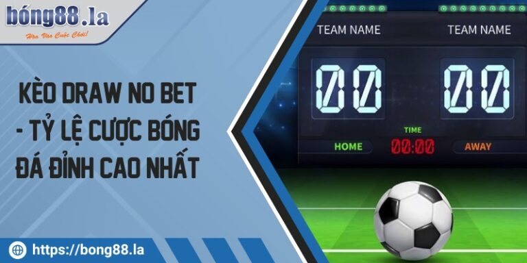 keo draw no bet